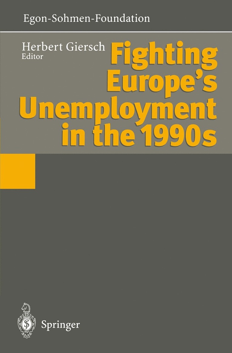 Herbert Giersch - Fighting Europe’s Unemployment in the 1990s, Häftad