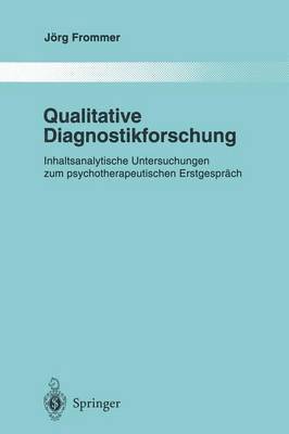 Jörg Frommer - Qualitative Diagnostikforschung, Häftad