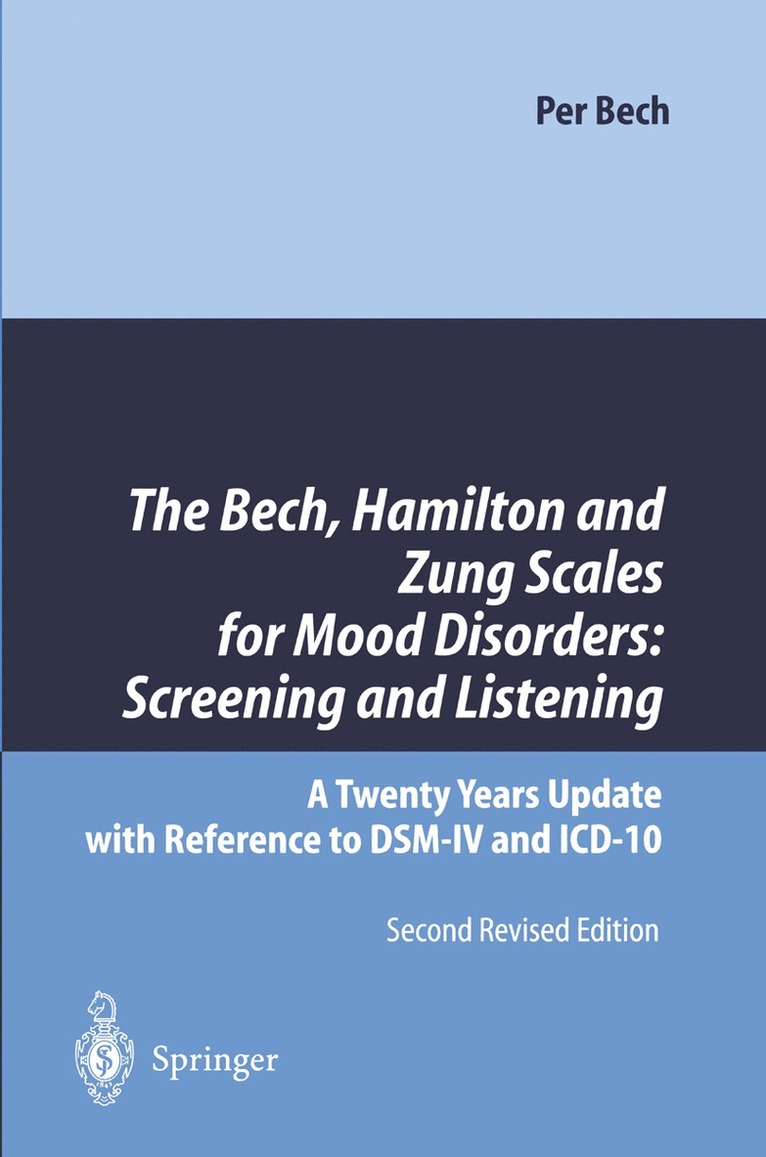 Per Bech - Bech, Hamilton and Zung Scales for Mood Disorders: Screening and Listening, Häftad