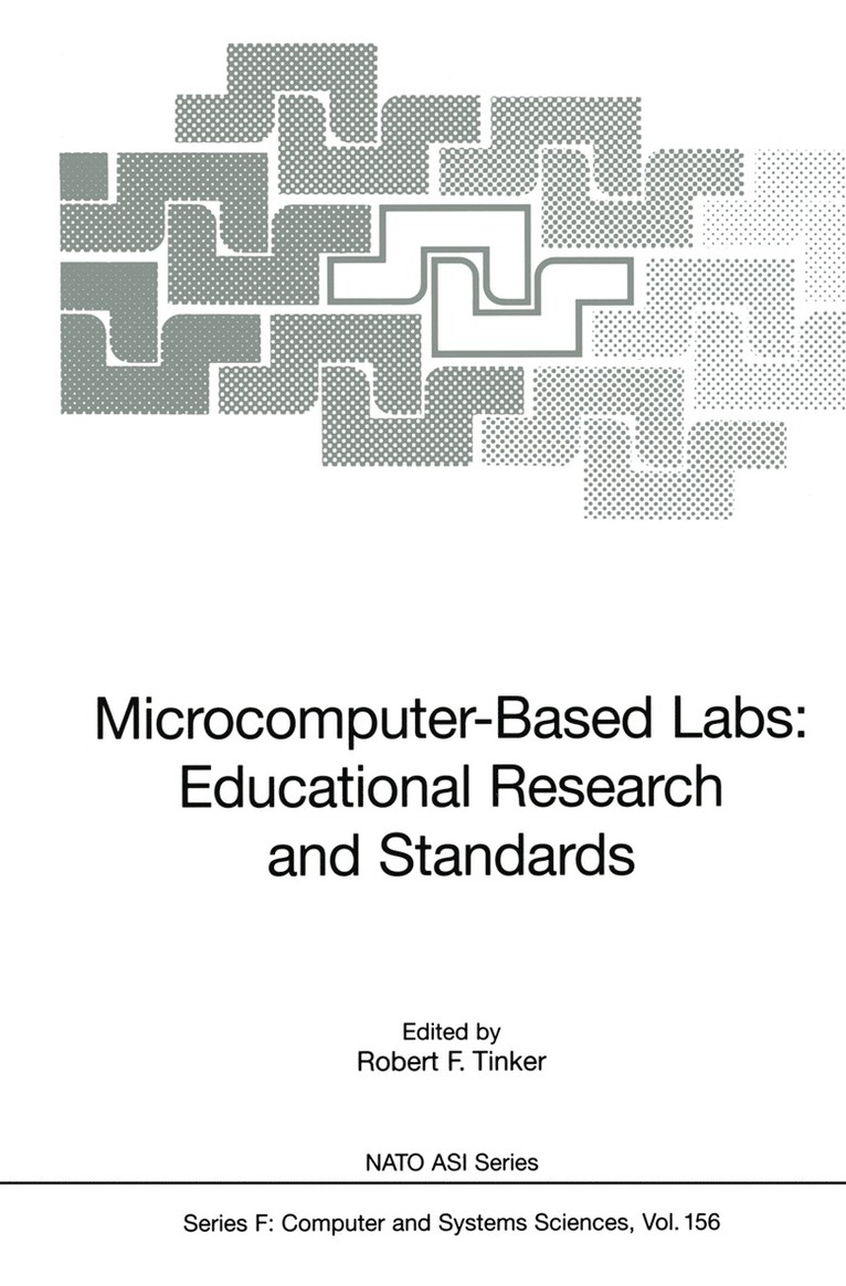 Robert F. Tinker, Robert Tinker - Microcomputer-Based Labs: Educational Research and Standards, Häftad