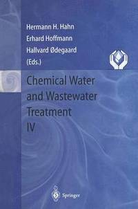 bokomslag Chemical Water and Wastewater Treatment IV