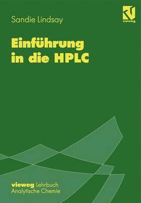 Sandie Lindsay - Einführung in die HPLC, Häftad