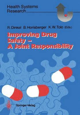 bokomslag Improving Drug Safety - A Joint Responsibility