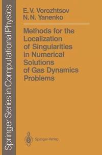 bokomslag Methods for the Localization of Singularities in Numerical Solutions of Gas Dynamics Problems