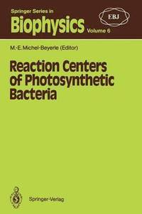 bokomslag Reaction Centers of Photosynthetic Bacteria