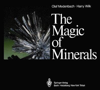 The Magic of Minerals 1