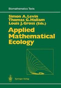 bokomslag Applied Mathematical Ecology