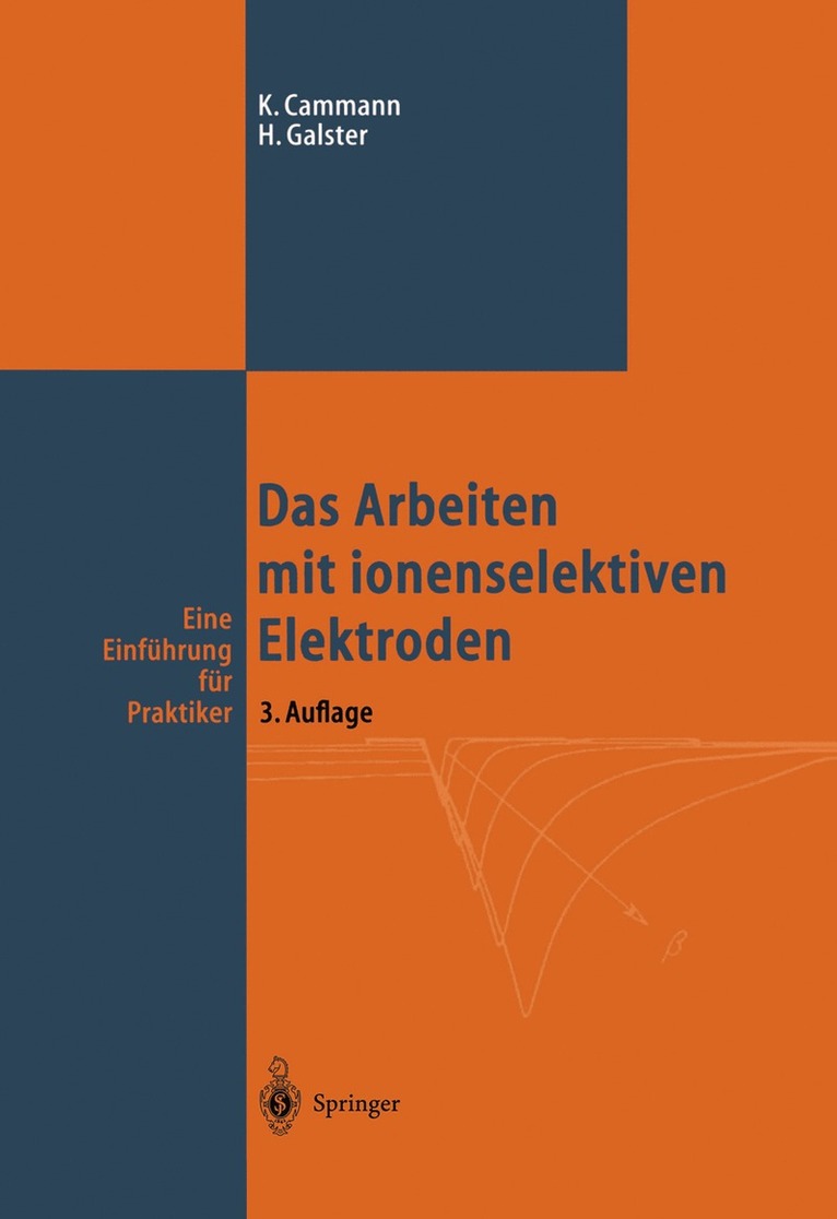 Karl Cammann, Helmuth Galster - Das Arbeiten mit ionenselektiven Elektroden, Häftad