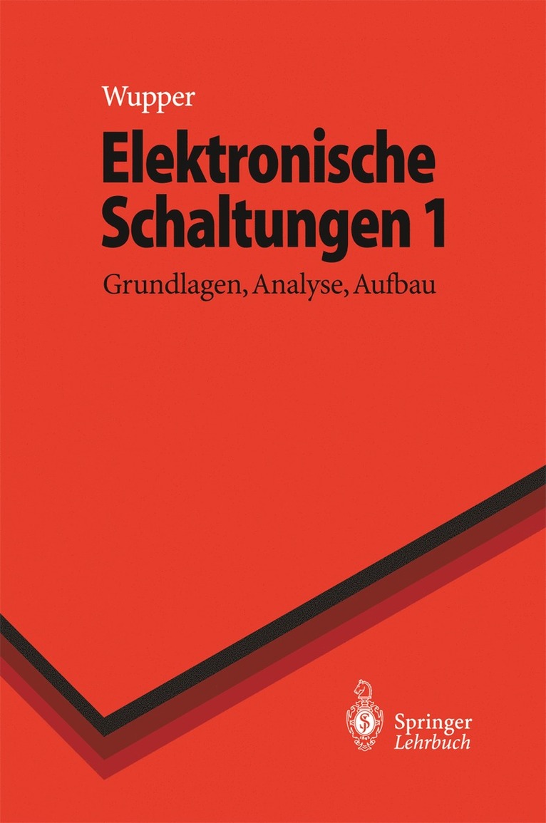 Horst Wupper, Ulf Niemeyer - Elektronische Schaltungen 1, Häftad
