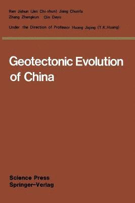 Geotectonic Evolution of China 1