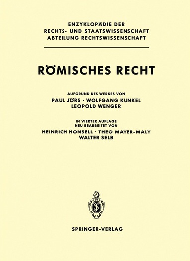 Paul Jörs, Wolfgang Kunkel, Leopold Wenger, Heinrich Honsell, Theo Mayer-Maly, Walter Selb - Römisches Recht, Häftad