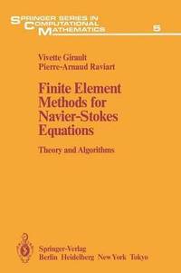 bokomslag Finite Element Methods for Navier-Stokes Equations