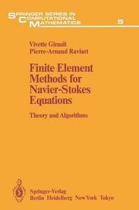 bokomslag Finite Element Methods for Navier-Stokes Equations