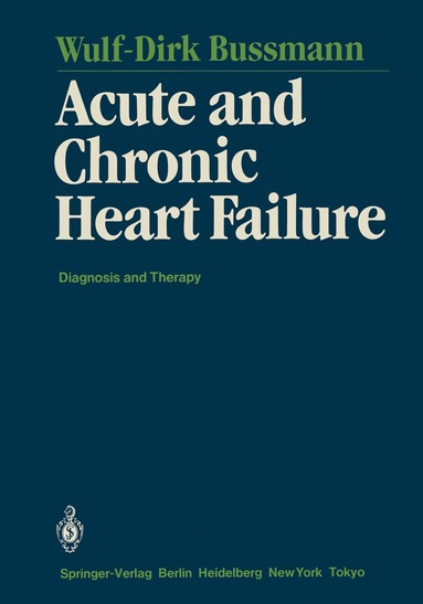 bokomslag Acute and Chronic Heart Failure