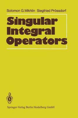 Singular Integral Operators 1