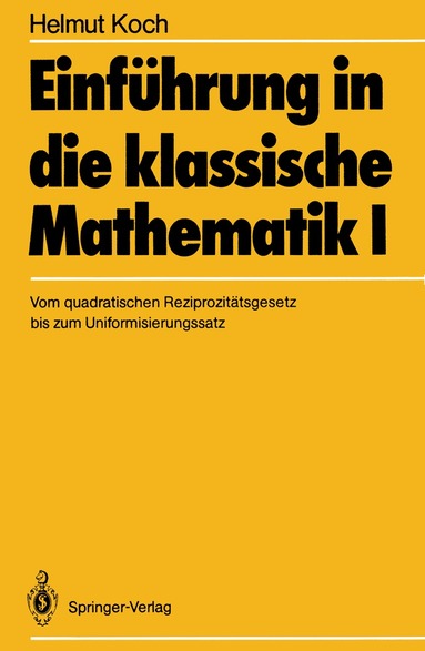 H. Koch - Einführung in die klassische Mathematik I, Häftad
