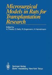 bokomslag Microsurgical Models in Rats for Transplantation Research