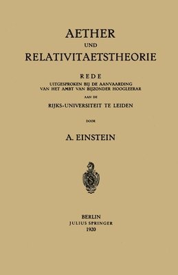 Aether und Relativitaetstheorie 1