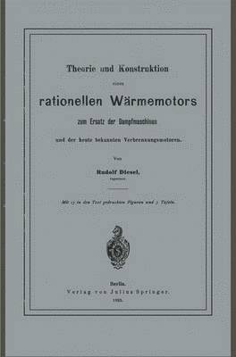 Theorie und Konstruktion eines rationellen Wärmemotors