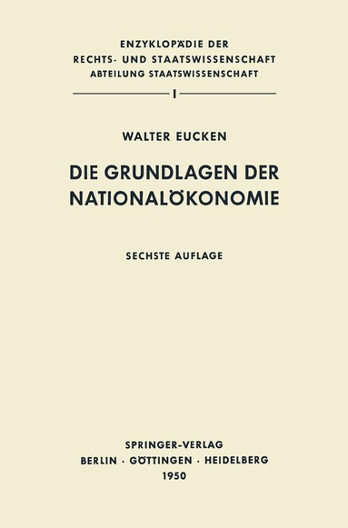 Walter Eucken - Die Grundlagen der Nationalökonomie, Häftad