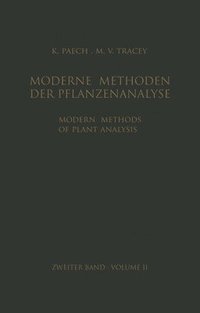 bokomslag Modern Methods of Plant Analysis / Moderne Methoden der Pflanzenanalyse