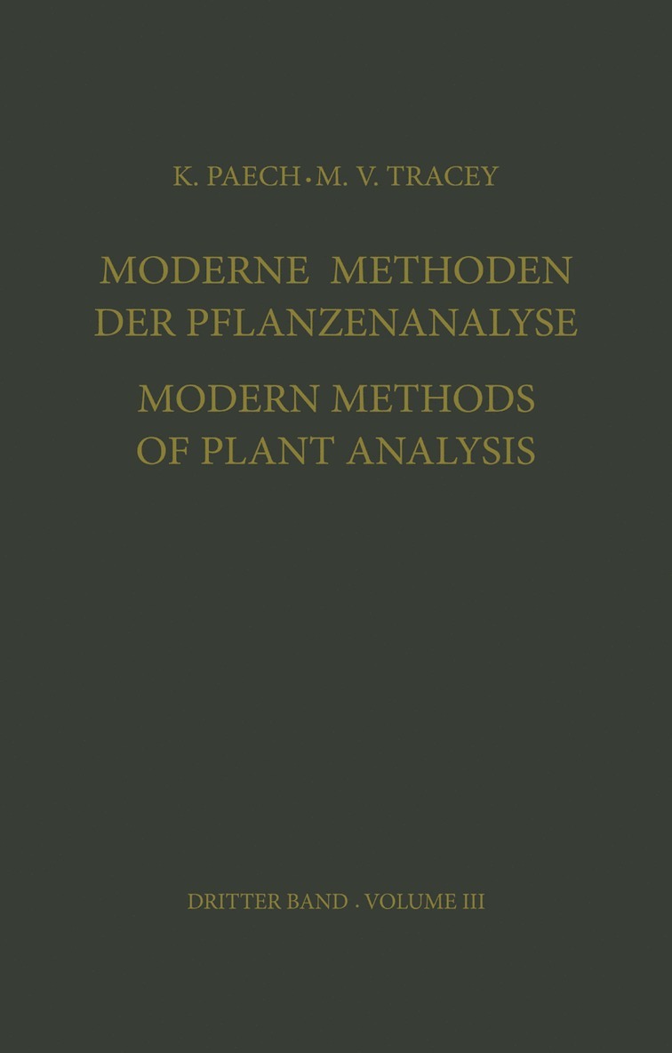 K. Paech, M. V. Tracey - Moderne Methoden der Pflanzenanalyse / Modern Methods of Plant Analysis, Häftad