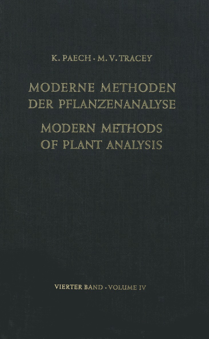 Modern Methods of Plant Analysis / Moderne Methoden der Pflanzenanalyse 1