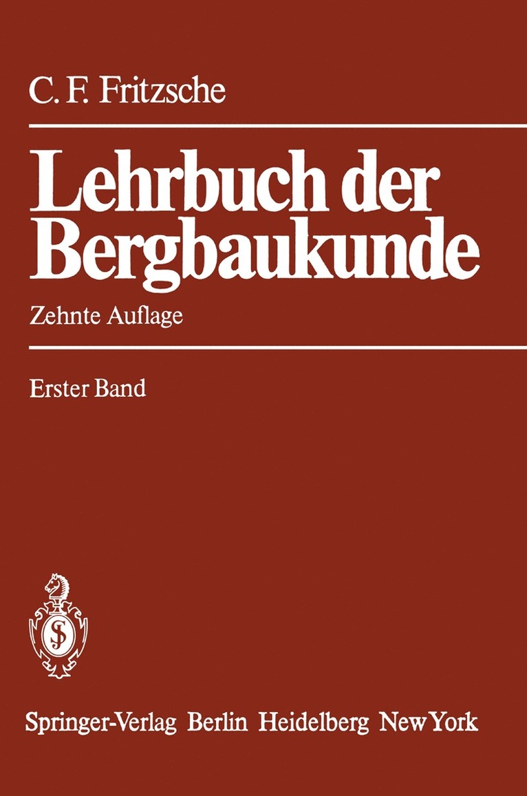 Carl H. Fritzsche, F. H. Herbst - Lehrbuch der Bergbaukunde, Häftad
