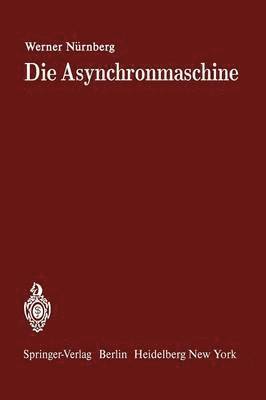 bokomslag Die Asynchronmaschine