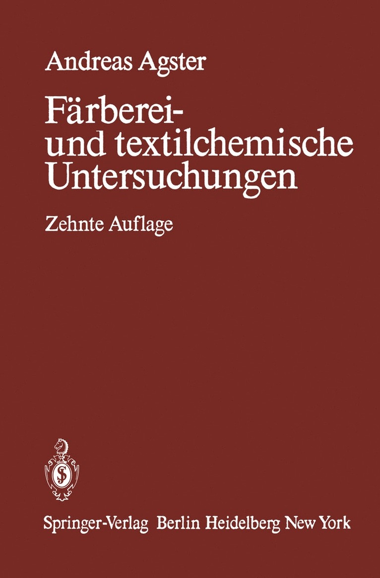 Andreas Agster - Färberei- und textilchemische Untersuchungen, Häftad