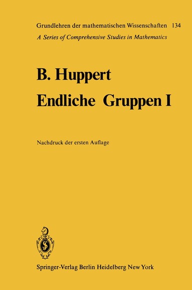 Bertram Huppert - Endliche Gruppen I, Häftad