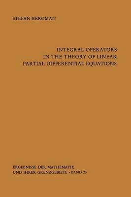 bokomslag Integral Operators in the Theory of Linear Partial Differential Equations