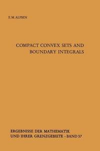 bokomslag Compact Convex Sets and Boundary Integrals