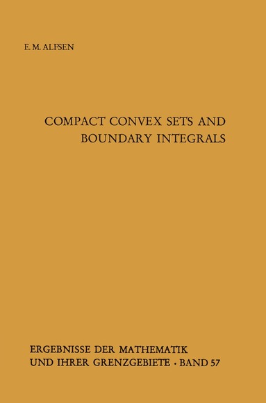 bokomslag Compact Convex Sets and Boundary Integrals