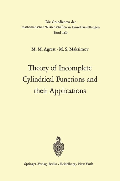 bokomslag Theory of Incomplete Cylindrical Functions and their Applications