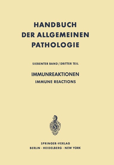 Immunreaktionen / Immune Reactions, Häftad