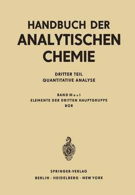 Gerold Wünsch, F. Umland - Elemente der Dritten Hauptgruppe Bor, Häftad