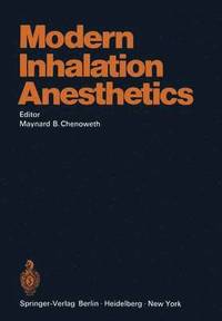 bokomslag Modern Inhalation Anesthetics