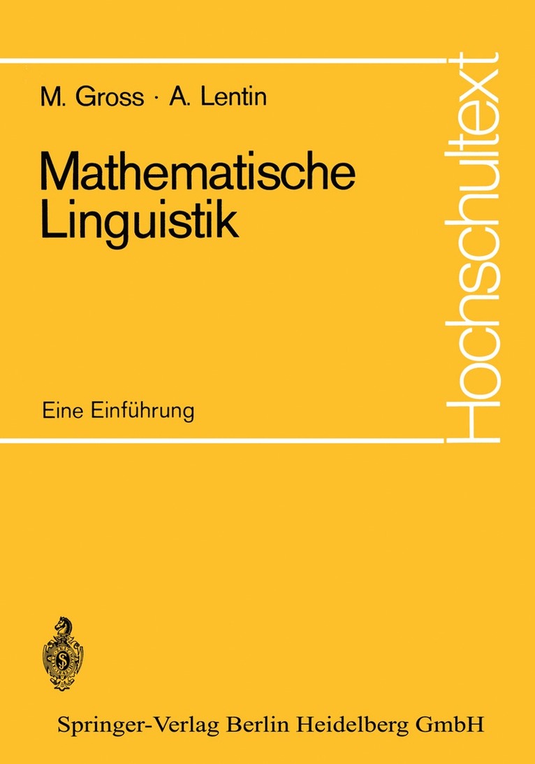 Maurice Gross, Andre Lentin - Mathematische Linguistik, Häftad