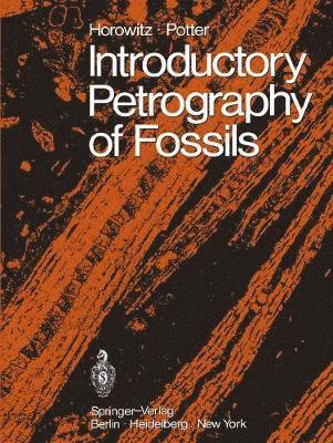 Introductory Petrography of Fossils 1