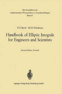 bokomslag Handbook of Elliptic Integrals for Engineers and Scientists