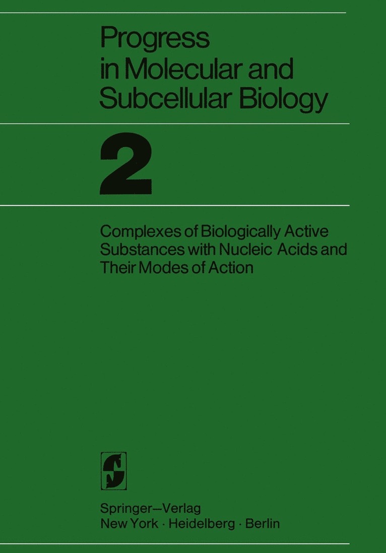 Proceedings of the Research Symposium on Complexes of Biologically Active Substances with Nucleic Acids and Their Modes of Action 1