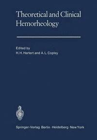 bokomslag Theoretical and Clinical Hemorheology