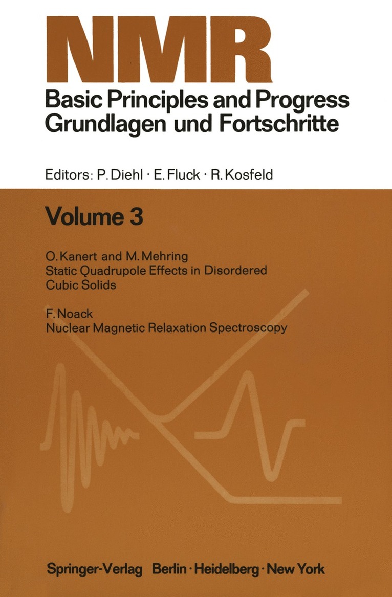 NMR Basic Principles and Progress / NMR Grundlagen und Fortschritte 1