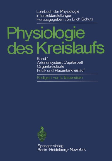 Wilhelm Trendelenburg, Erich Schütz - Lehrbuch der Physiologie in Einzeldarstellungen, Häftad