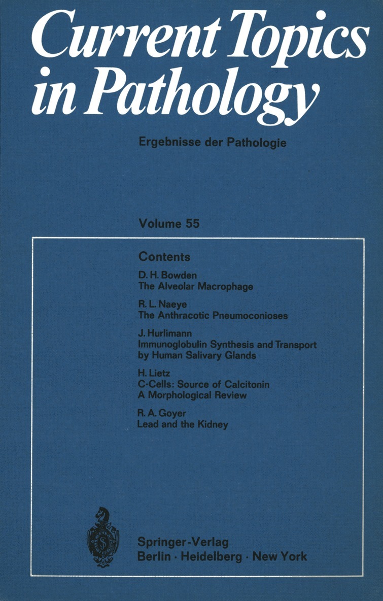 H.-W. Altmann, K. Benirschke, A. Bohle, K. M. Brinkhous, P. Cohrs, H. Cottier, M. Eder, P. Gedigk, W. Giese, Chr. Hedinger, S. Iijima, W. H. Kirsten, I. Klatzo, K. Lennert, H. Meessen, W. Sandritter, G. Seifert, H. C. Stoerk, H. U. Zollinger, H. -W Altmann, H. -W. Altmann - Current Topics in Pathology / Ergebnisse der Pathologie, Häftad