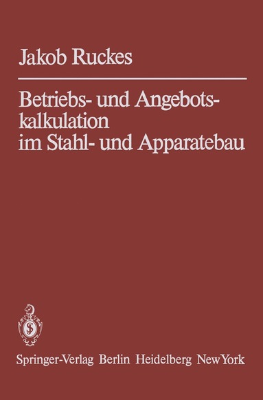 bokomslag Betriebs- und Angebotskalkulation im Stahl- und Apparatebau