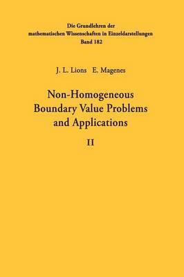 Non-Homogeneous Boundary Value Problems and Applications 1