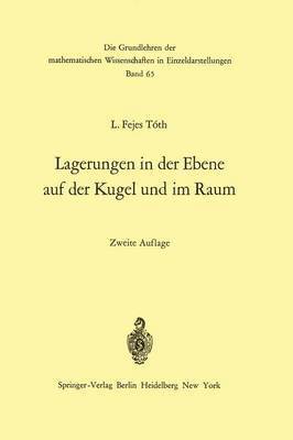 Lagerungen in der Ebene auf der Kugel und im Raum 1