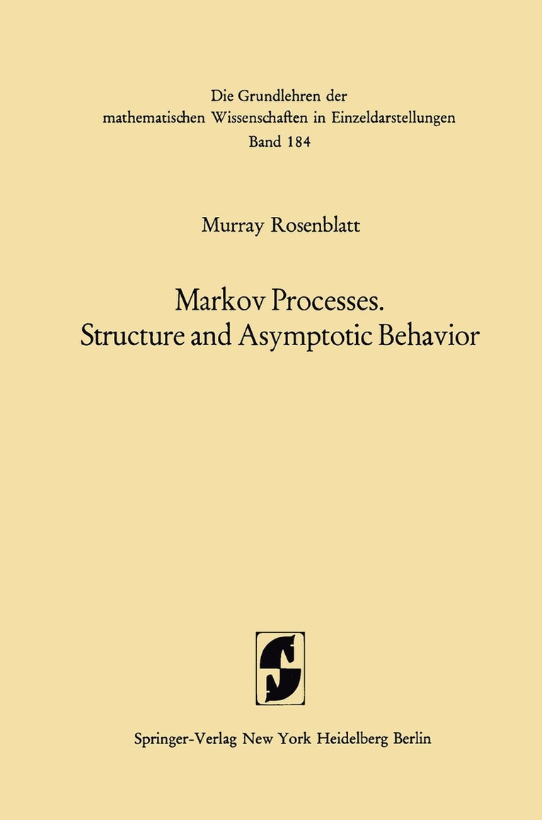 Murray Rosenblatt - Markov Processes, Structure and Asymptotic Behavior, Häftad